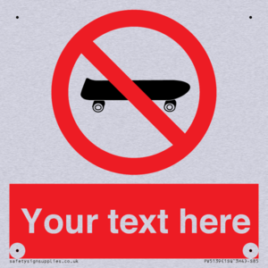 Custom No Skateboarding Sign